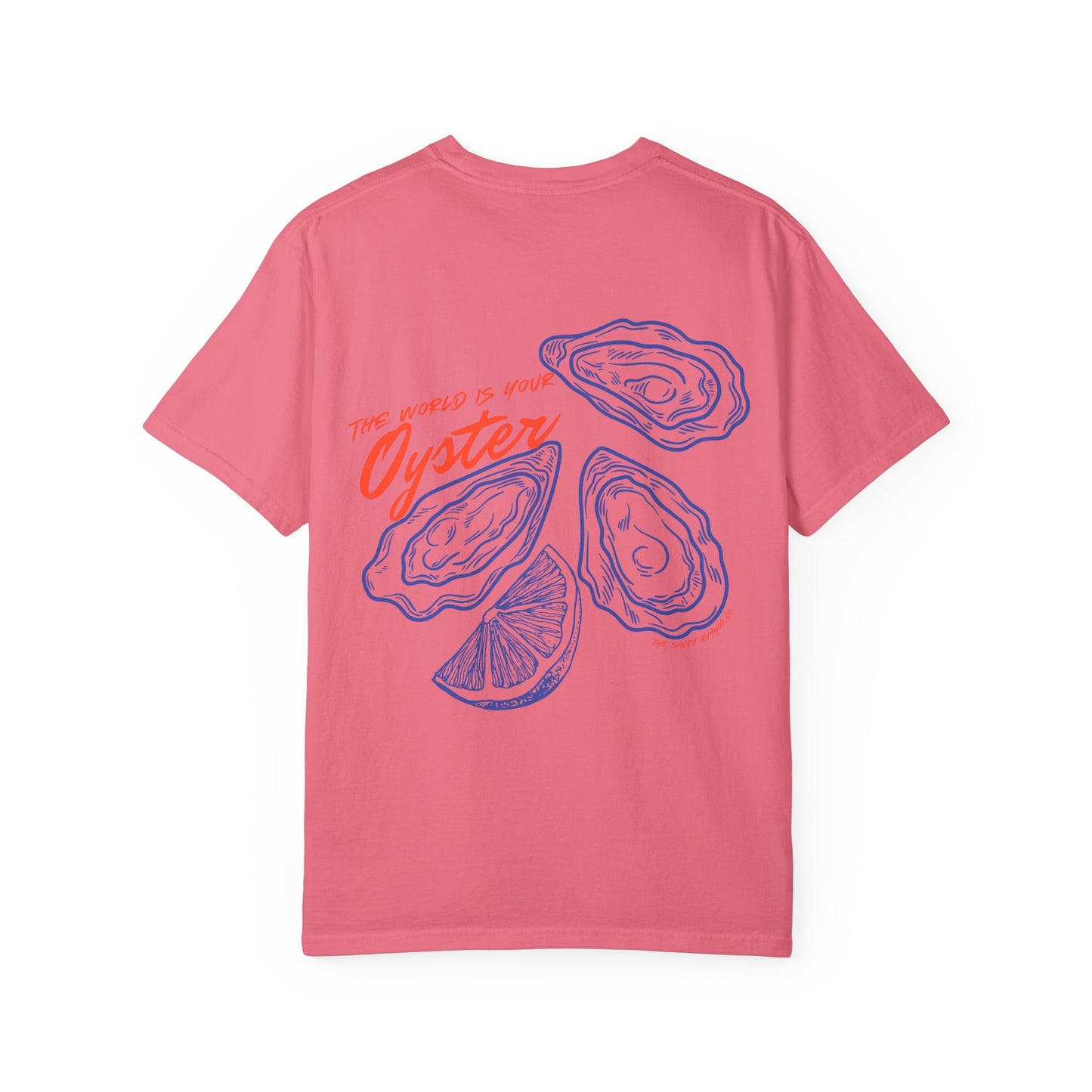 The World Is Your Oyster T-shirt