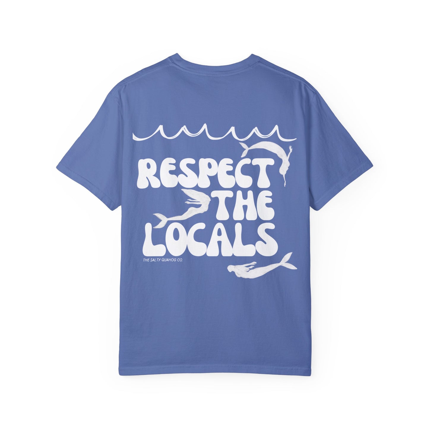 Respect the Locals T-shirt
