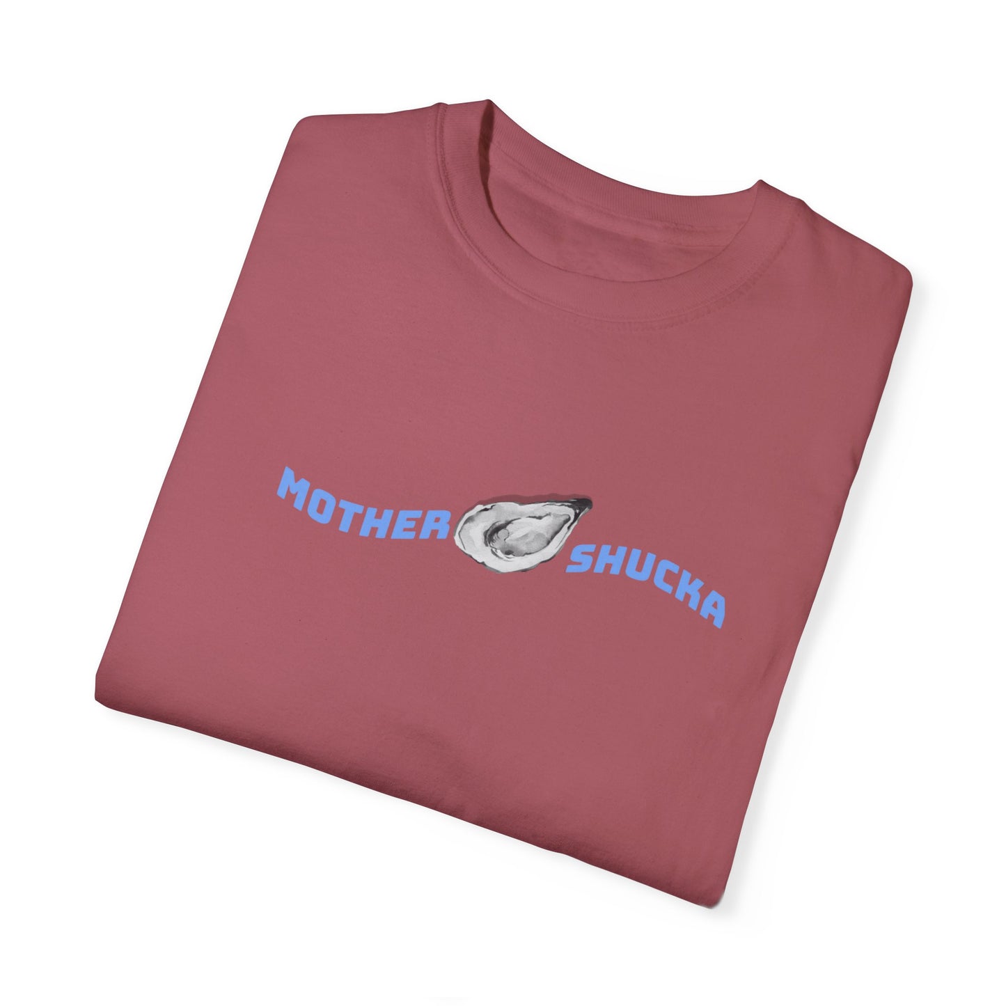 Mother Shucka T-shirt