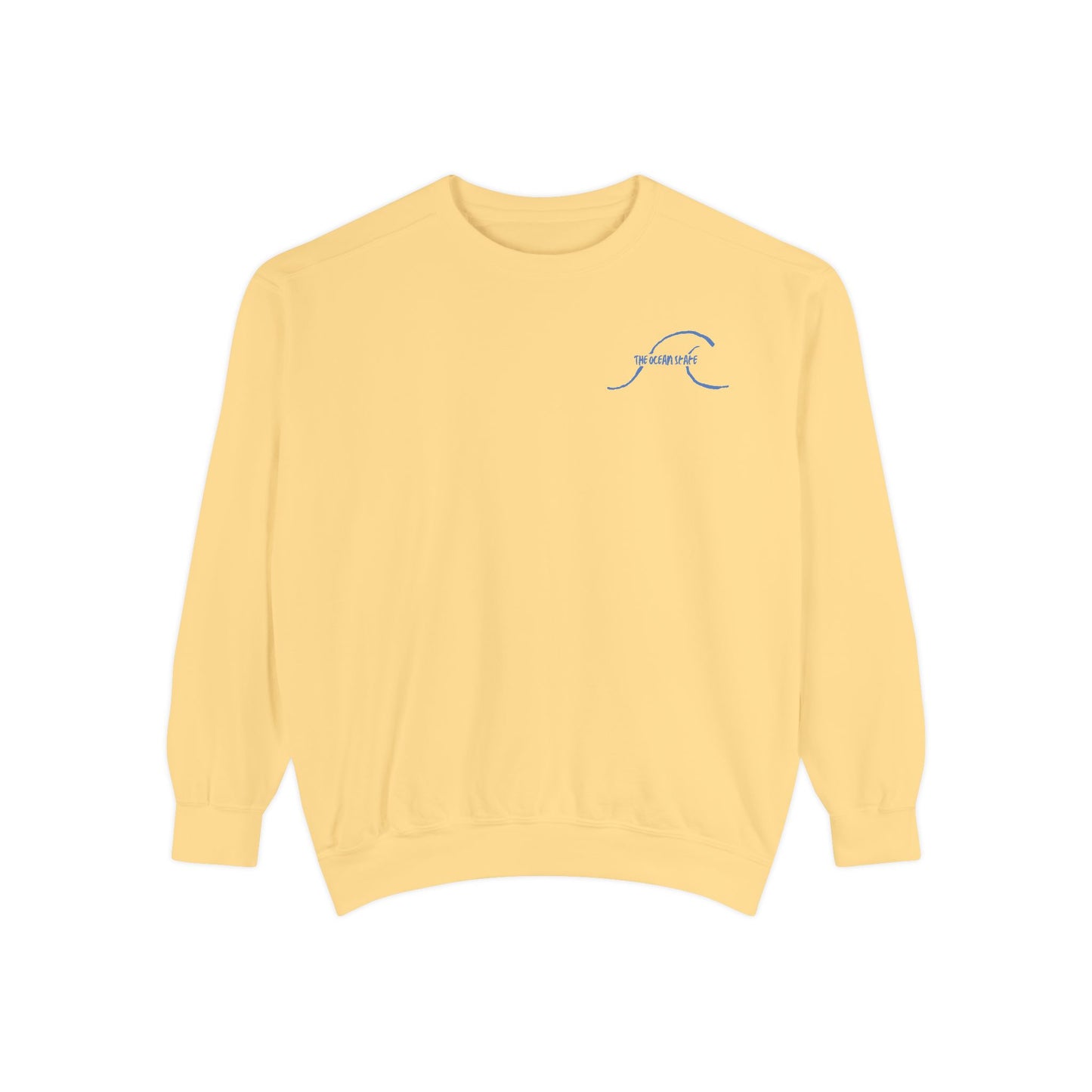 Catch Waves Not Feelings Sweatshirt - Unisex Garment-Dyed Comfort