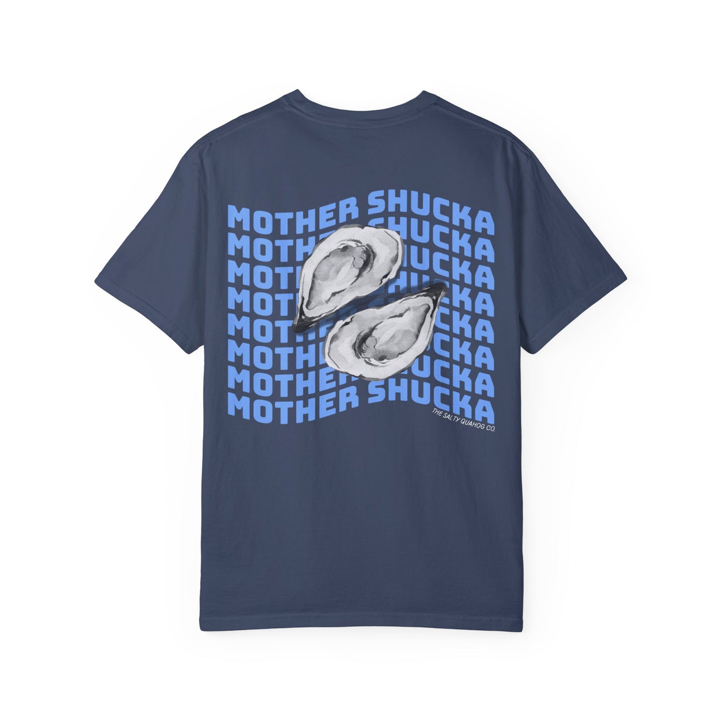 Mother Shucka T-shirt