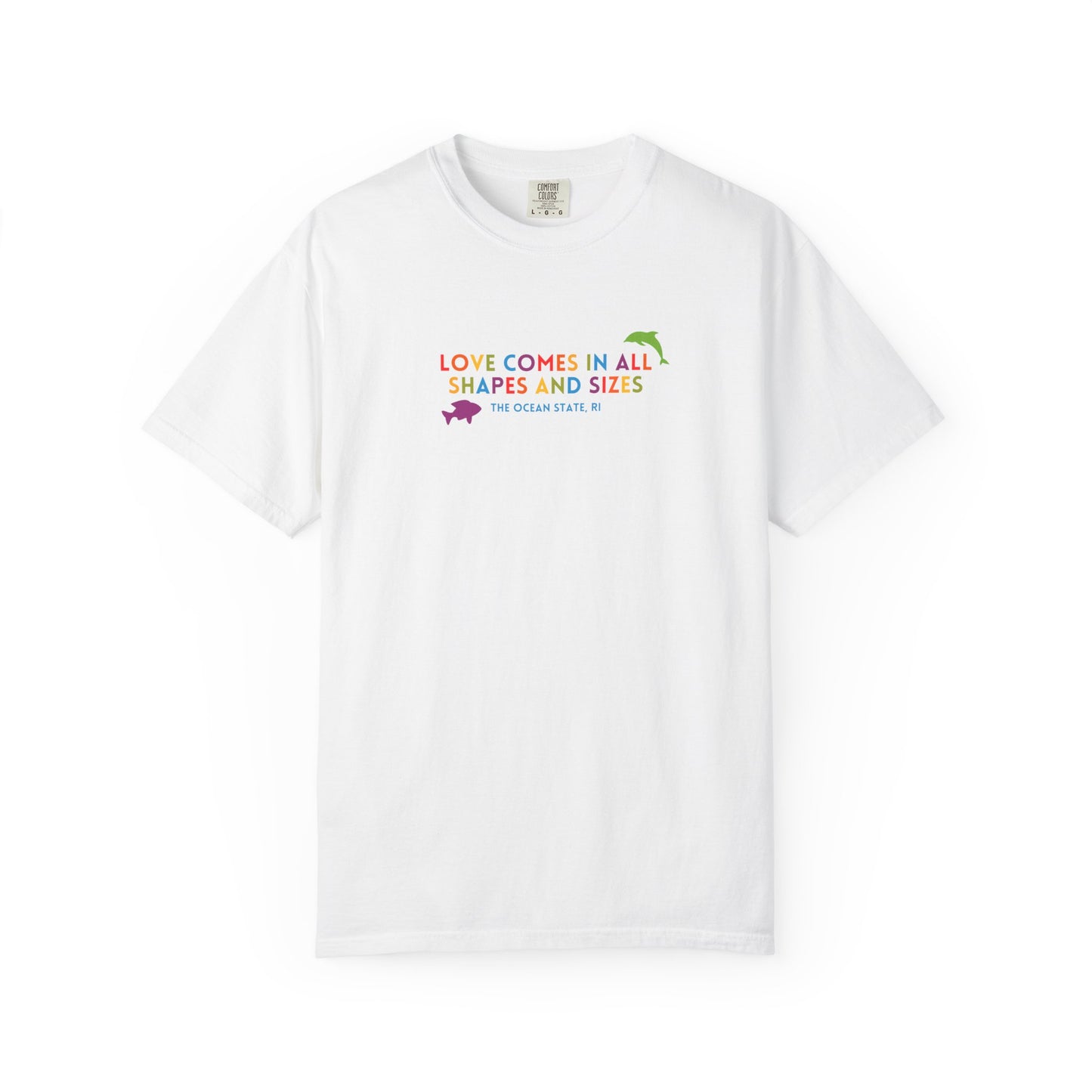 Love Comes in all Shapes and Sizes PRIDE shirts