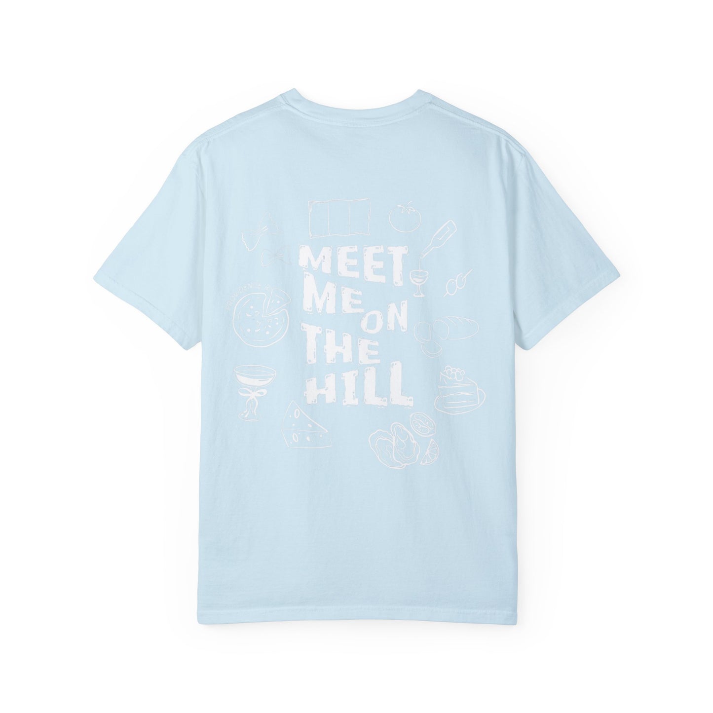 Meet Me on the Hill T-shirt