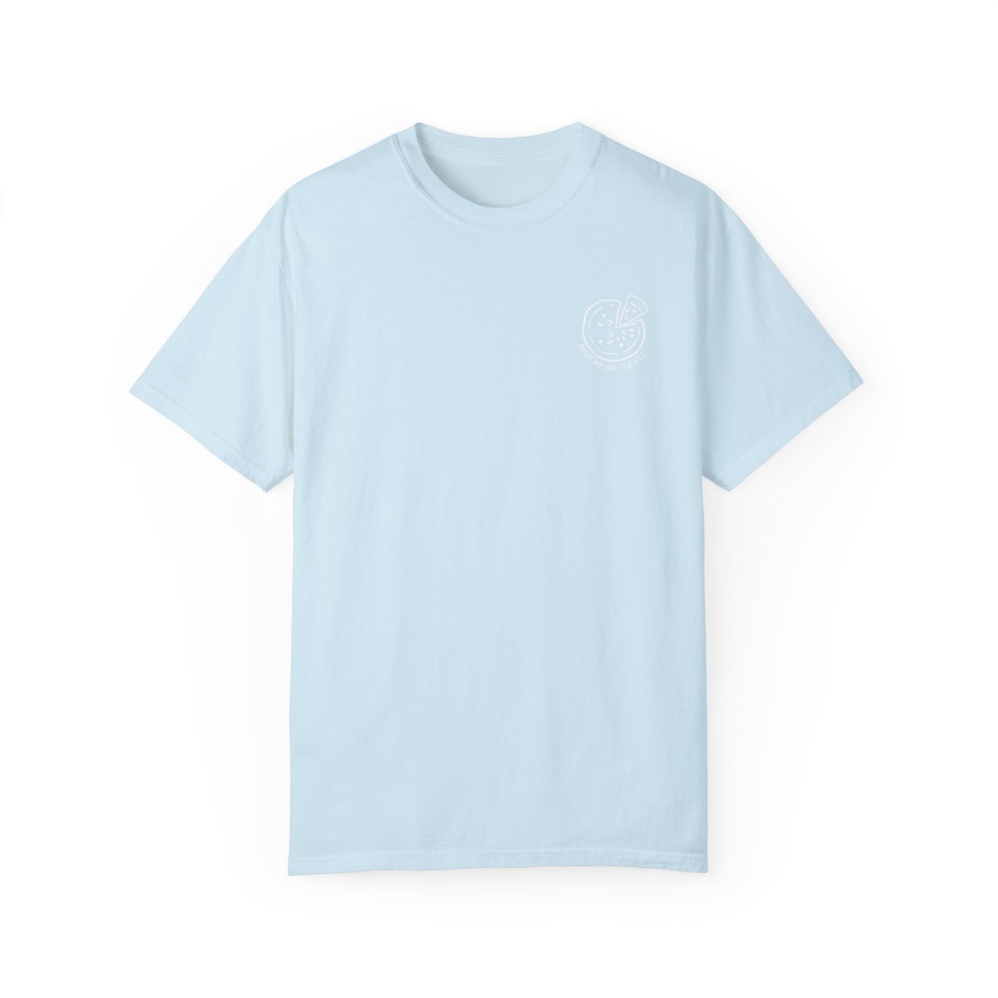 Meet Me on the Hill T-shirt