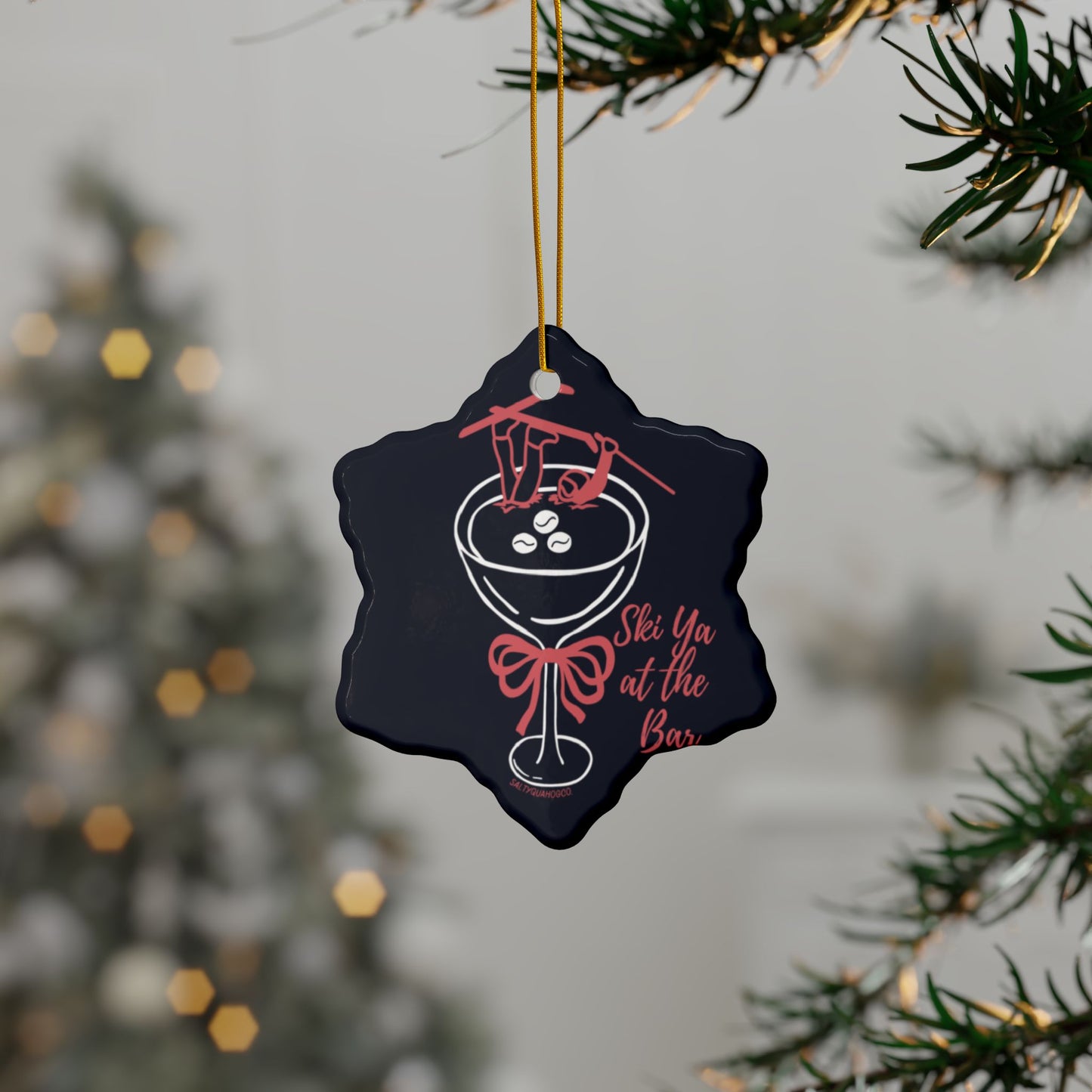 Ski Ya at the Bar- Ceramic Ornament