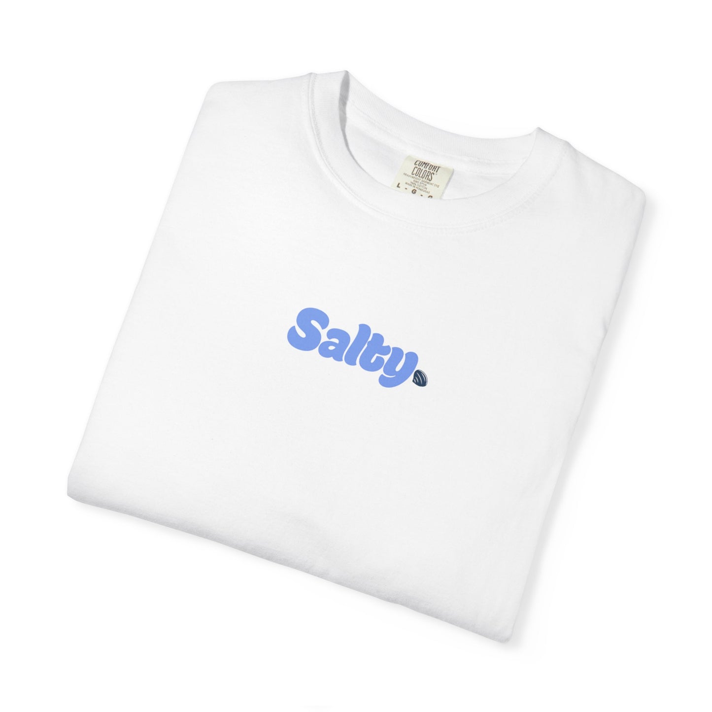 Salty. Tee shirt