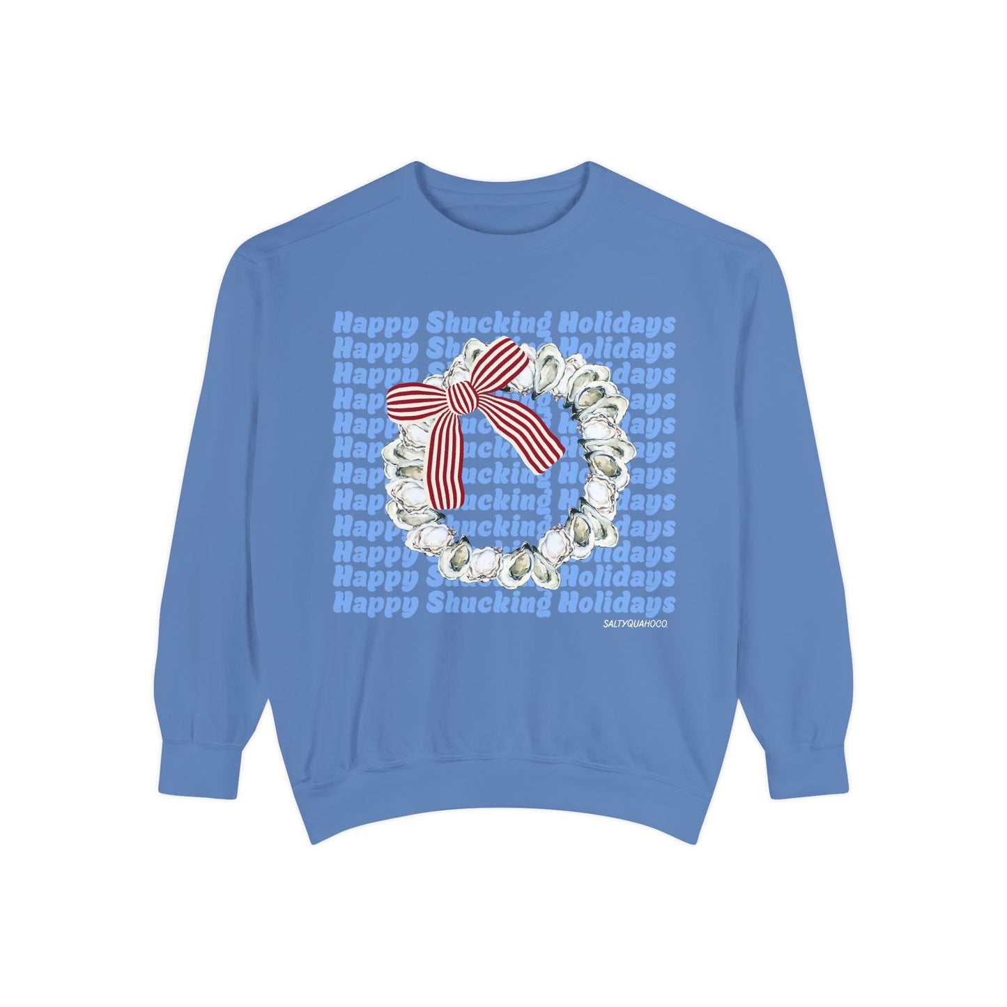 Happy Shucking Holidays-Crewneck
