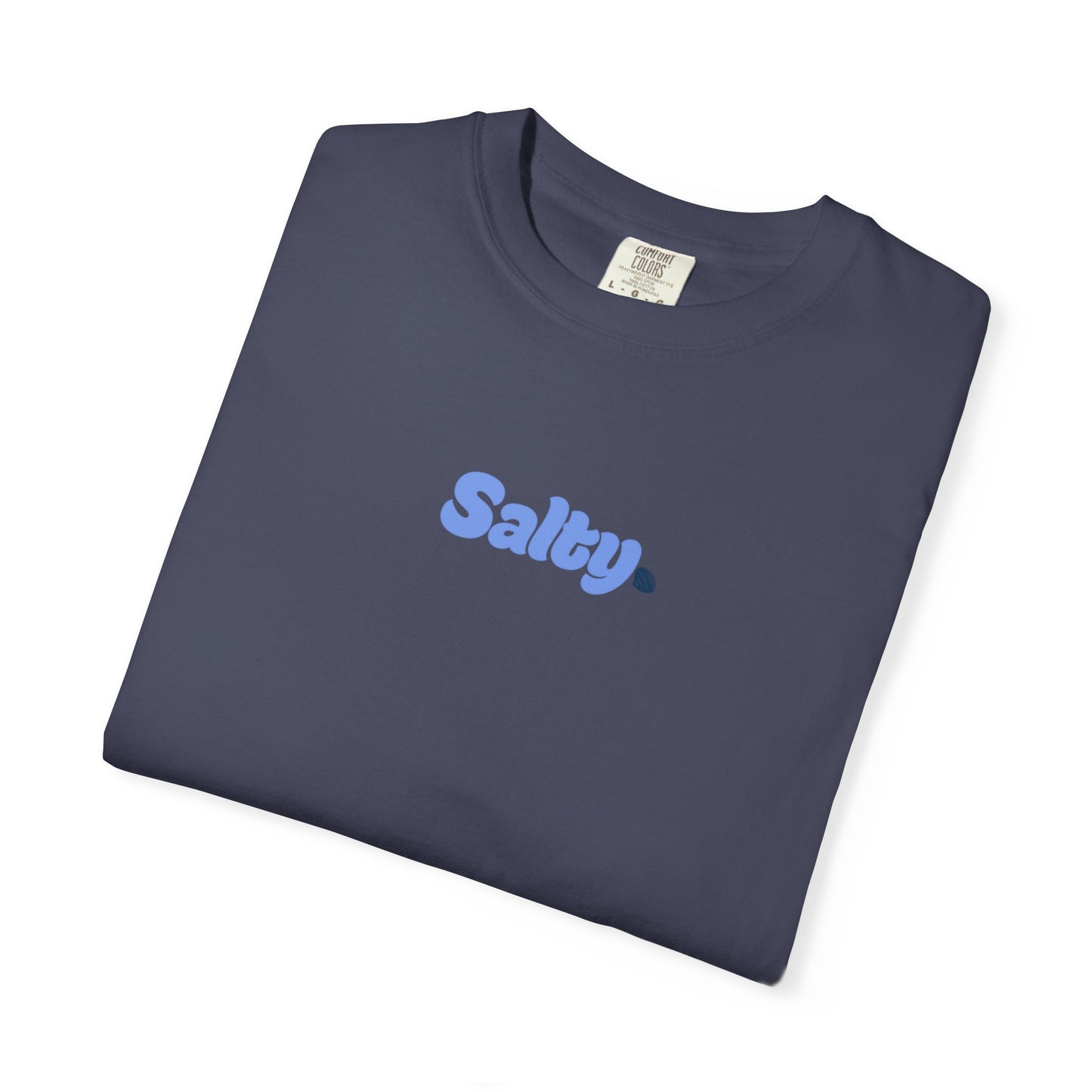Salty. Tee shirt