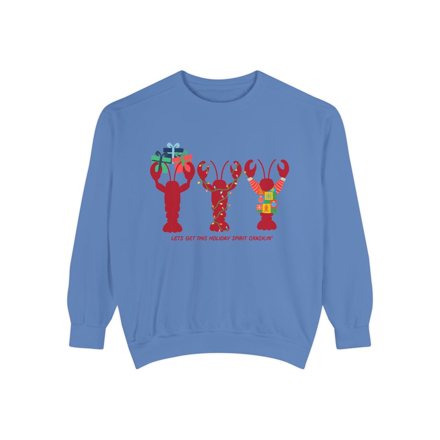 Lets Get This Holiday Spirit Crackin-Crewneck