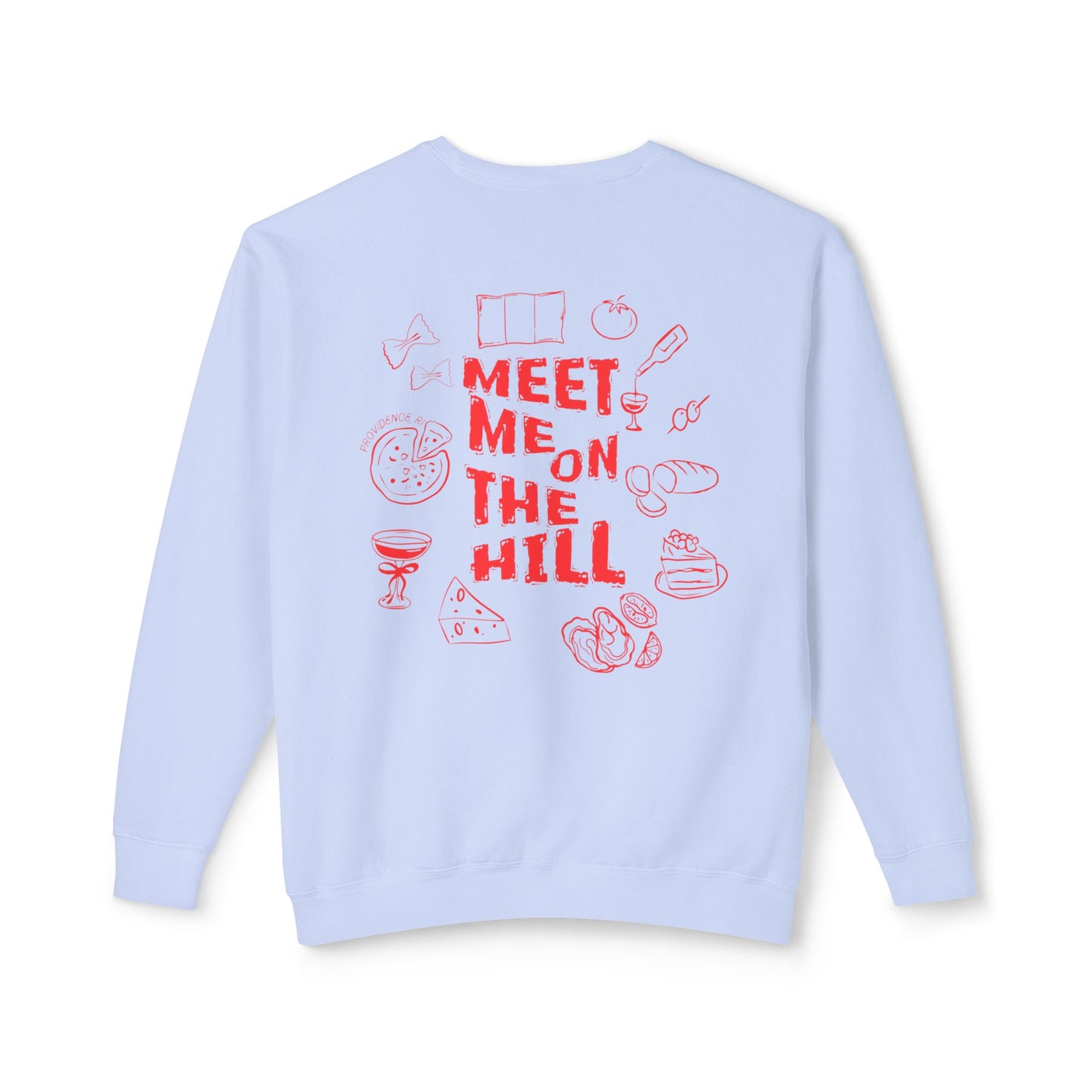 Meet me on the hill Unisex Lightweight Crewneck Sweatshirt