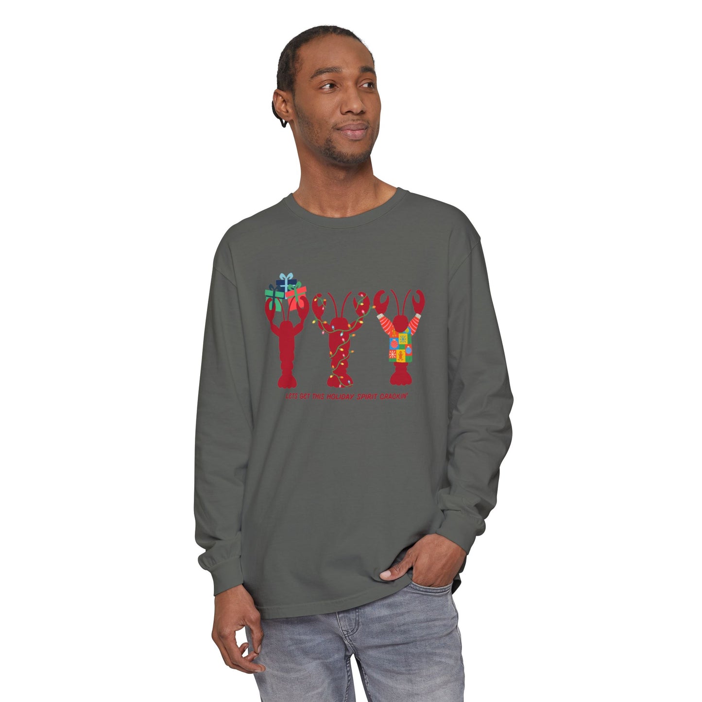 Lets Get This Holiday Spirit Crackin- Long Sleeve