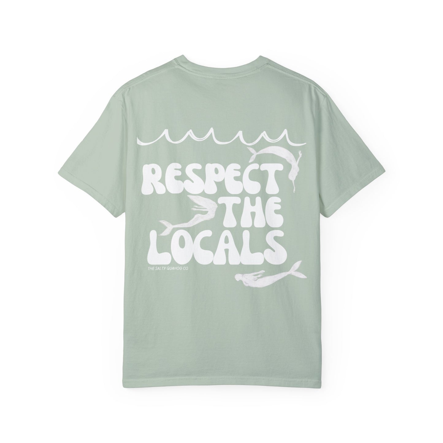 Respect the Locals T-shirt