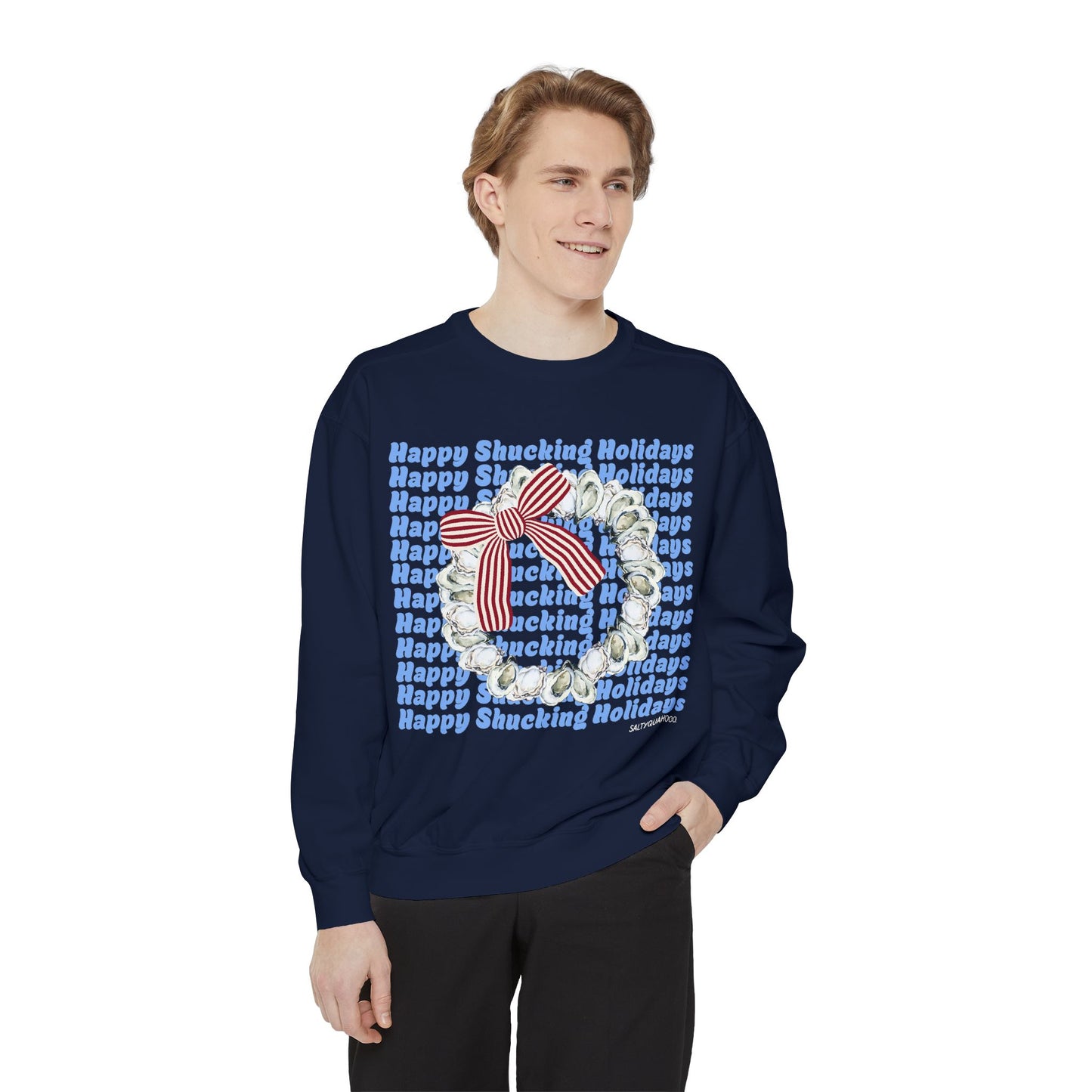 Happy Shucking Holidays-Crewneck
