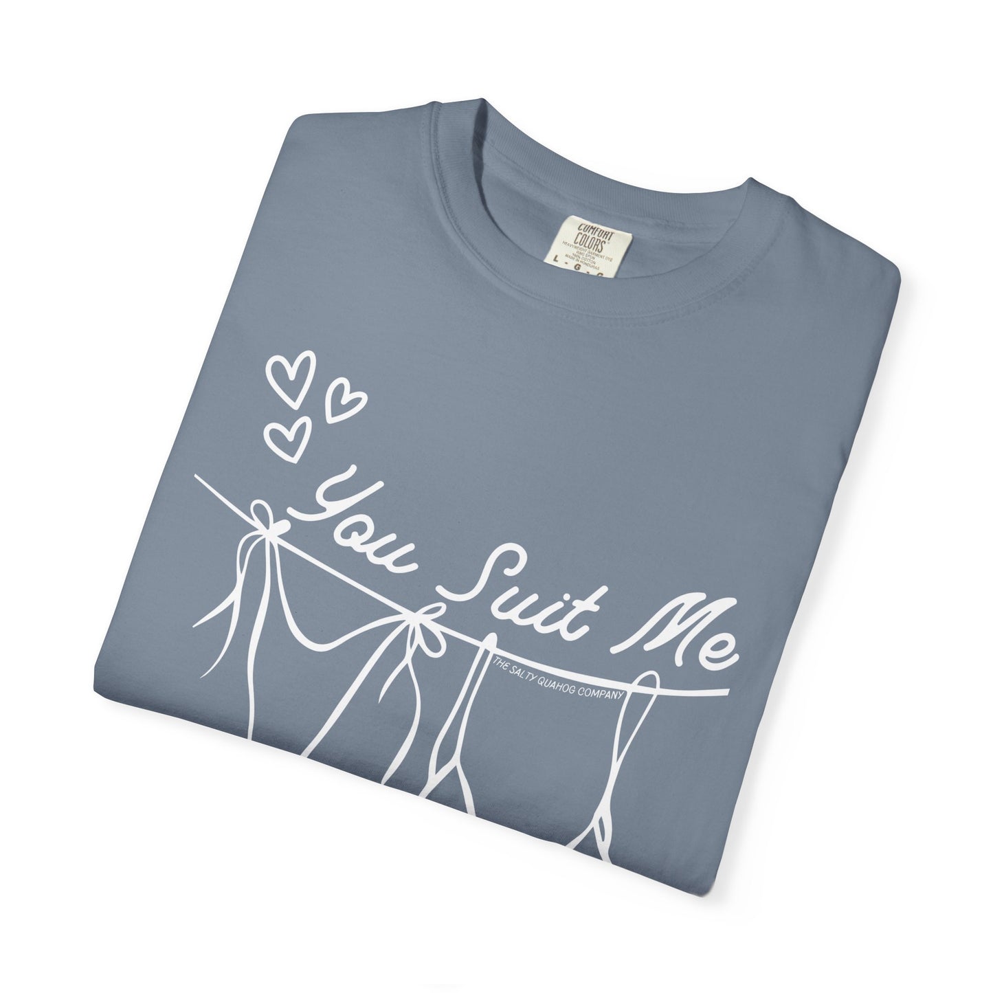 You Suit Me-Bathing Suit  Tee Shirt