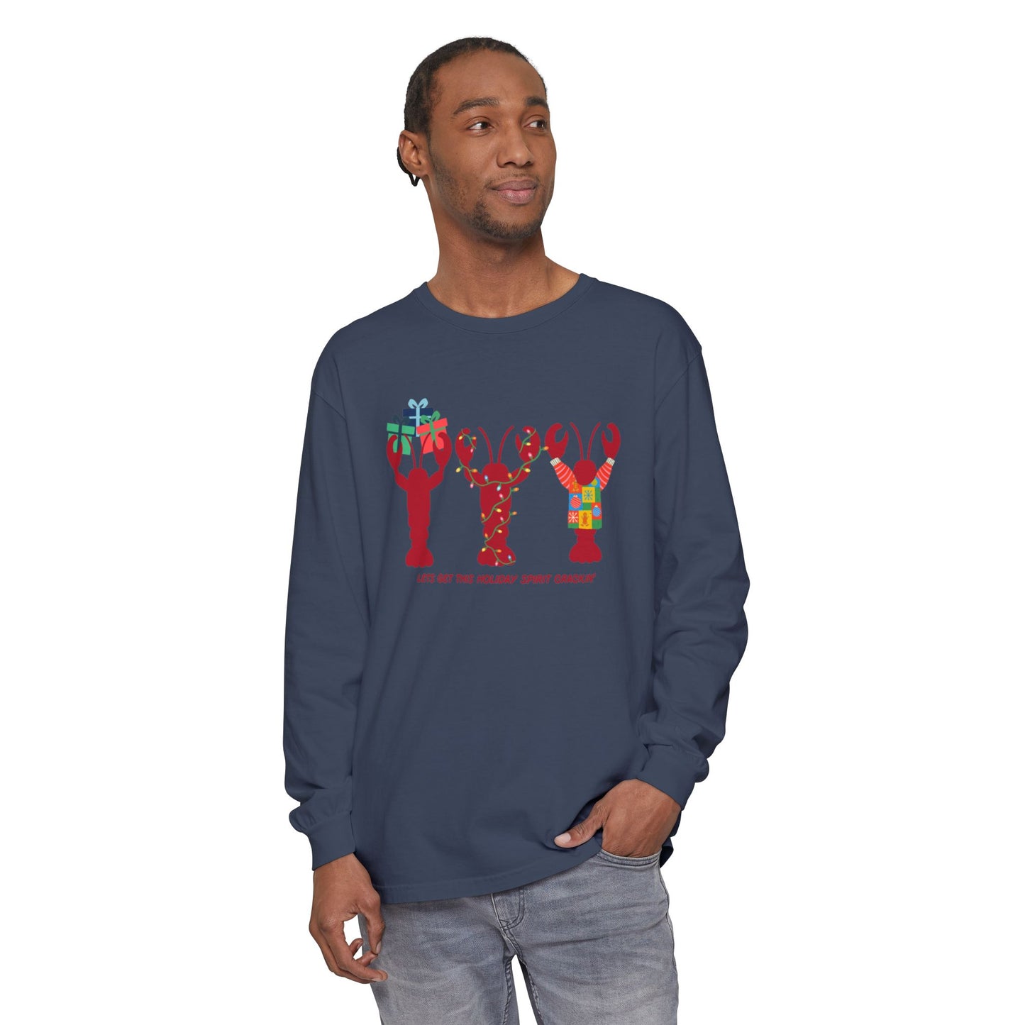 Lets Get This Holiday Spirit Crackin- Long Sleeve