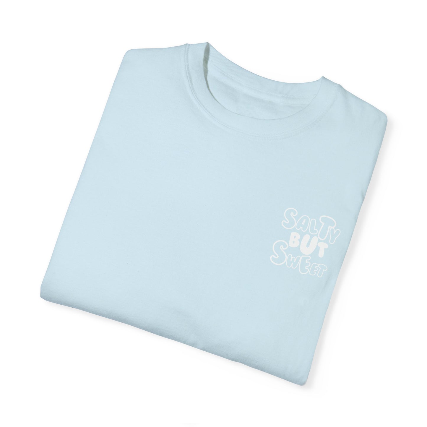 Salty But Sweet T-shirt