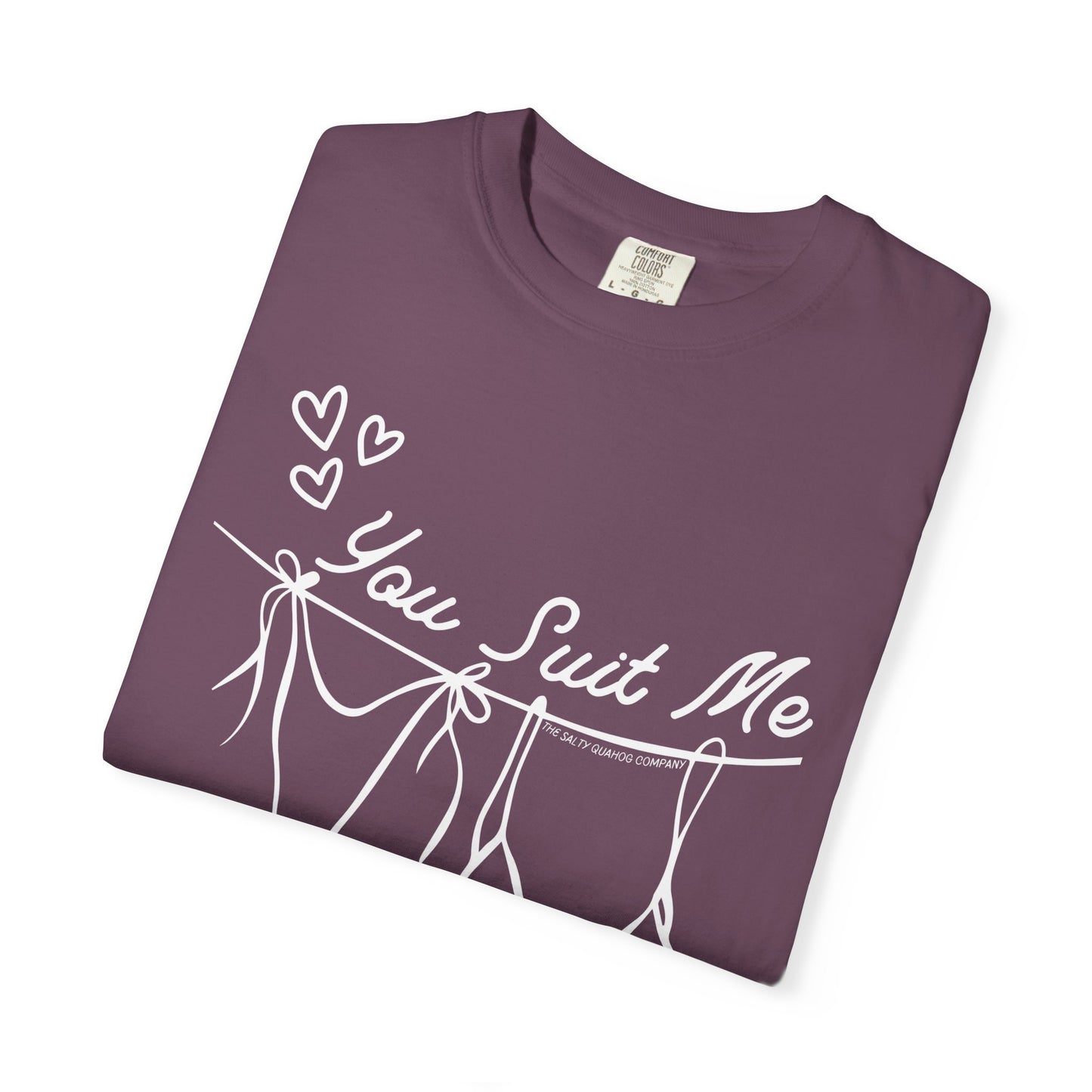 You Suit Me-Bathing Suit  Tee Shirt