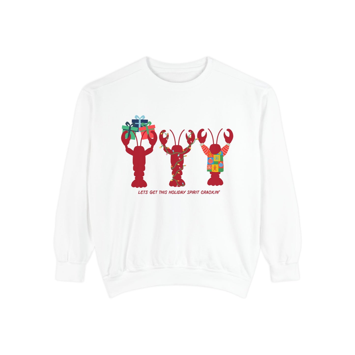 Lets Get This Holiday Spirit Crackin-Crewneck