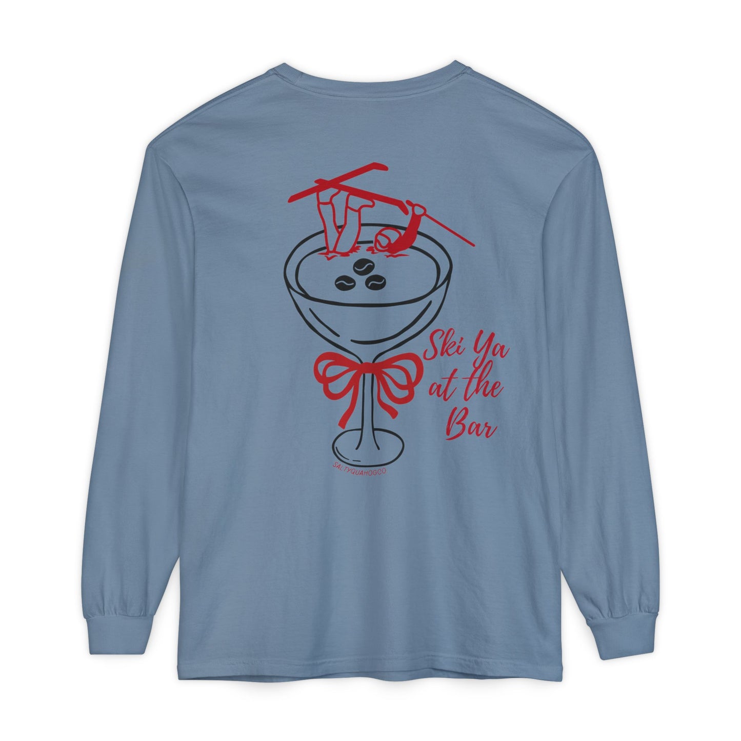 Ski Ya at the Bar- Long Sleeve