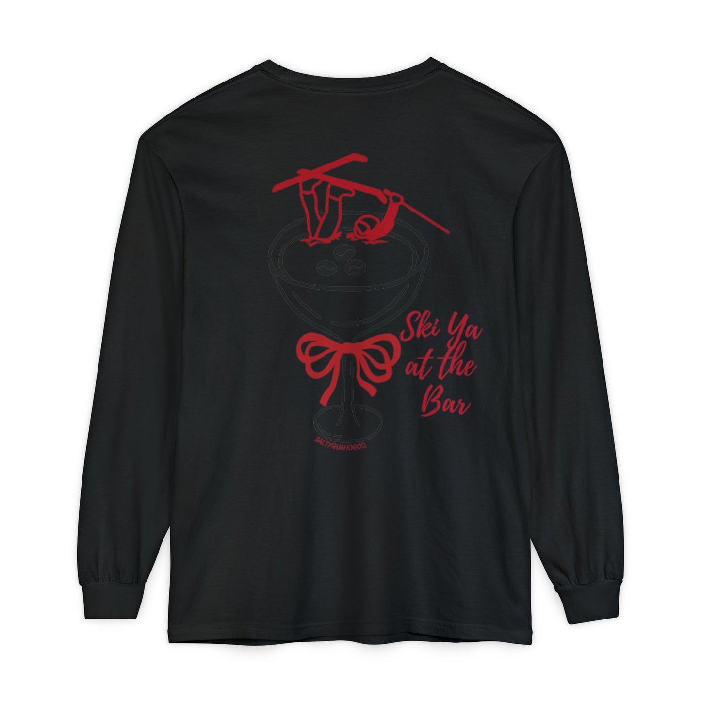 Ski Ya at the Bar- Long Sleeve