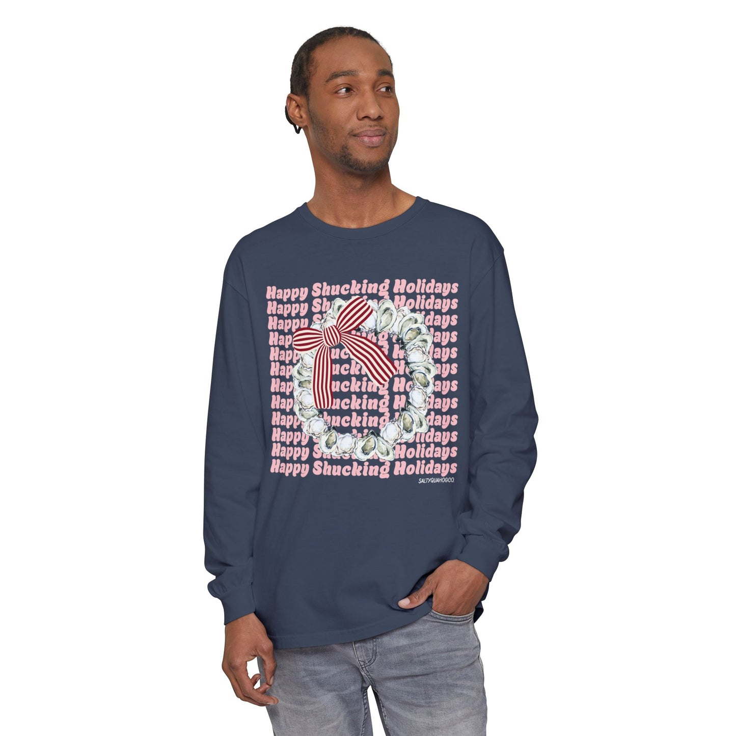Happy Shucking Holidays Long Sleeve T-Shirt