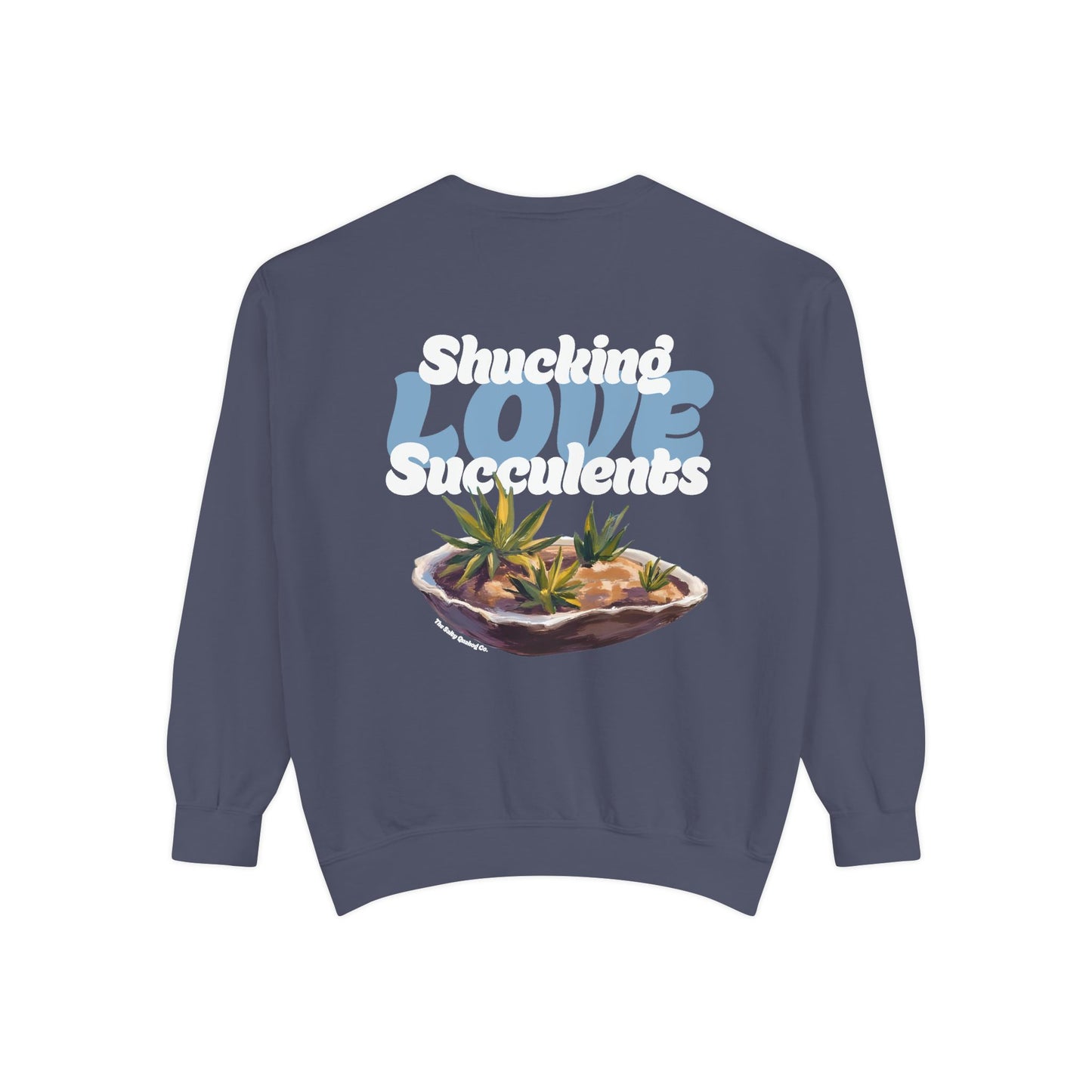 Shucking Love Succulent Graphic Sweatshirt Crewneck