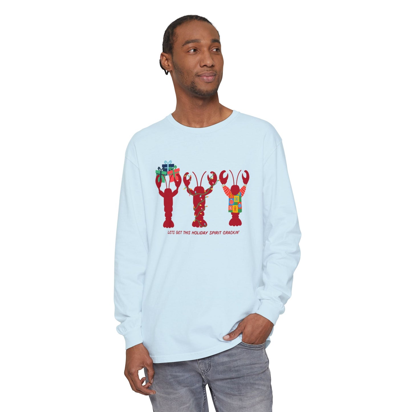 Lets Get This Holiday Spirit Crackin- Long Sleeve
