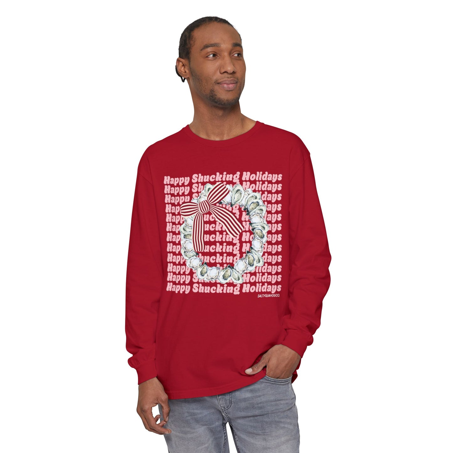 Happy Shucking Holidays Long Sleeve T-Shirt
