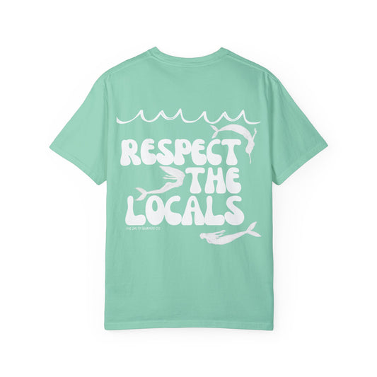 Respect the Locals T-shirt