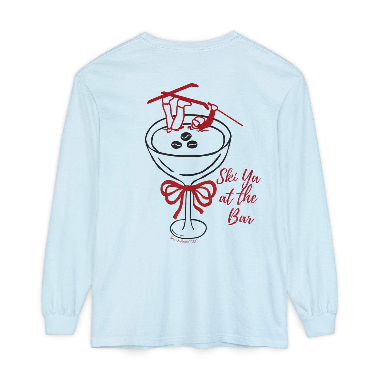 Ski Ya at the Bar- Long Sleeve