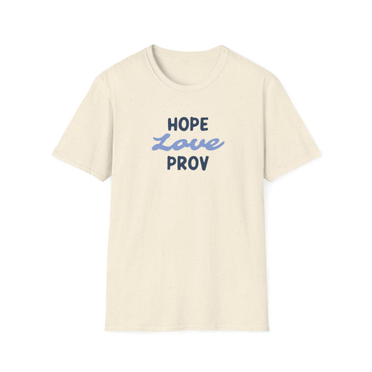 Hope, Love, Providence T-Shirt