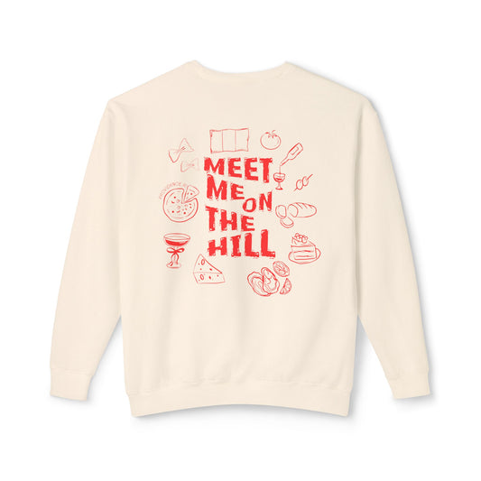 Meet me on the hill Unisex Lightweight Crewneck Sweatshirt