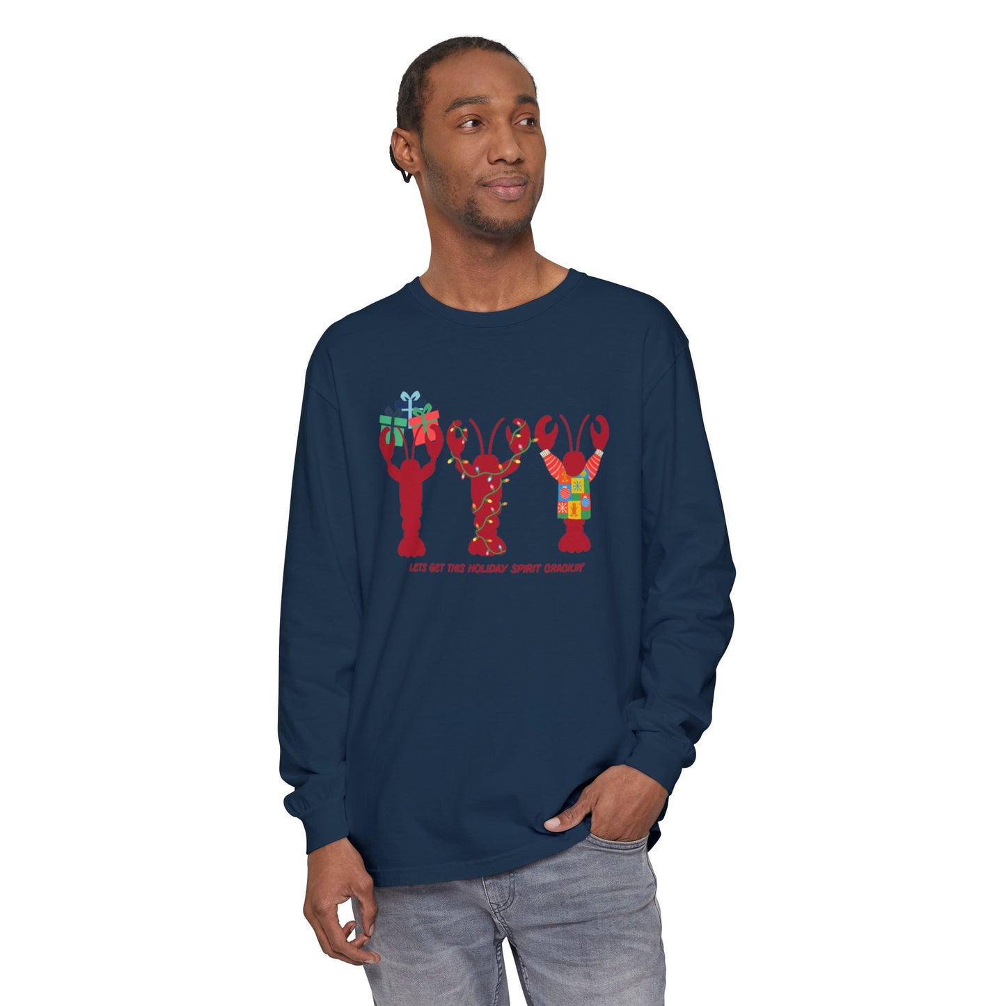 Lets Get This Holiday Spirit Crackin- Long Sleeve