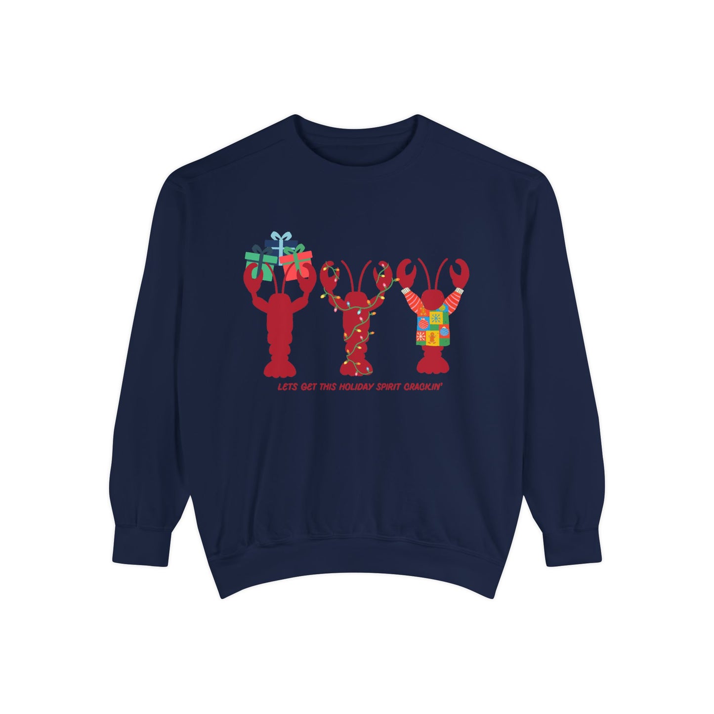 Lets Get This Holiday Spirit Crackin-Crewneck