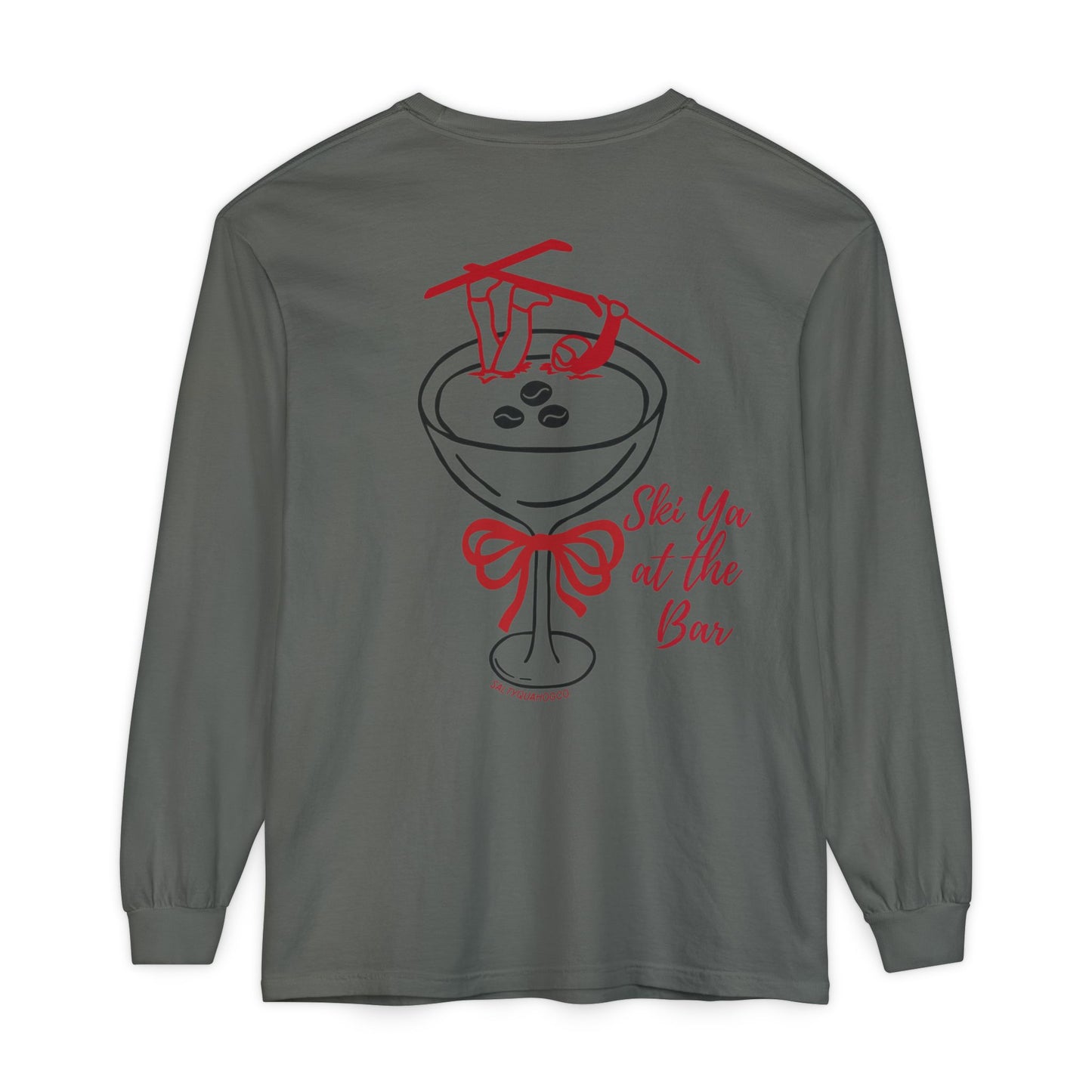 Ski Ya at the Bar- Long Sleeve