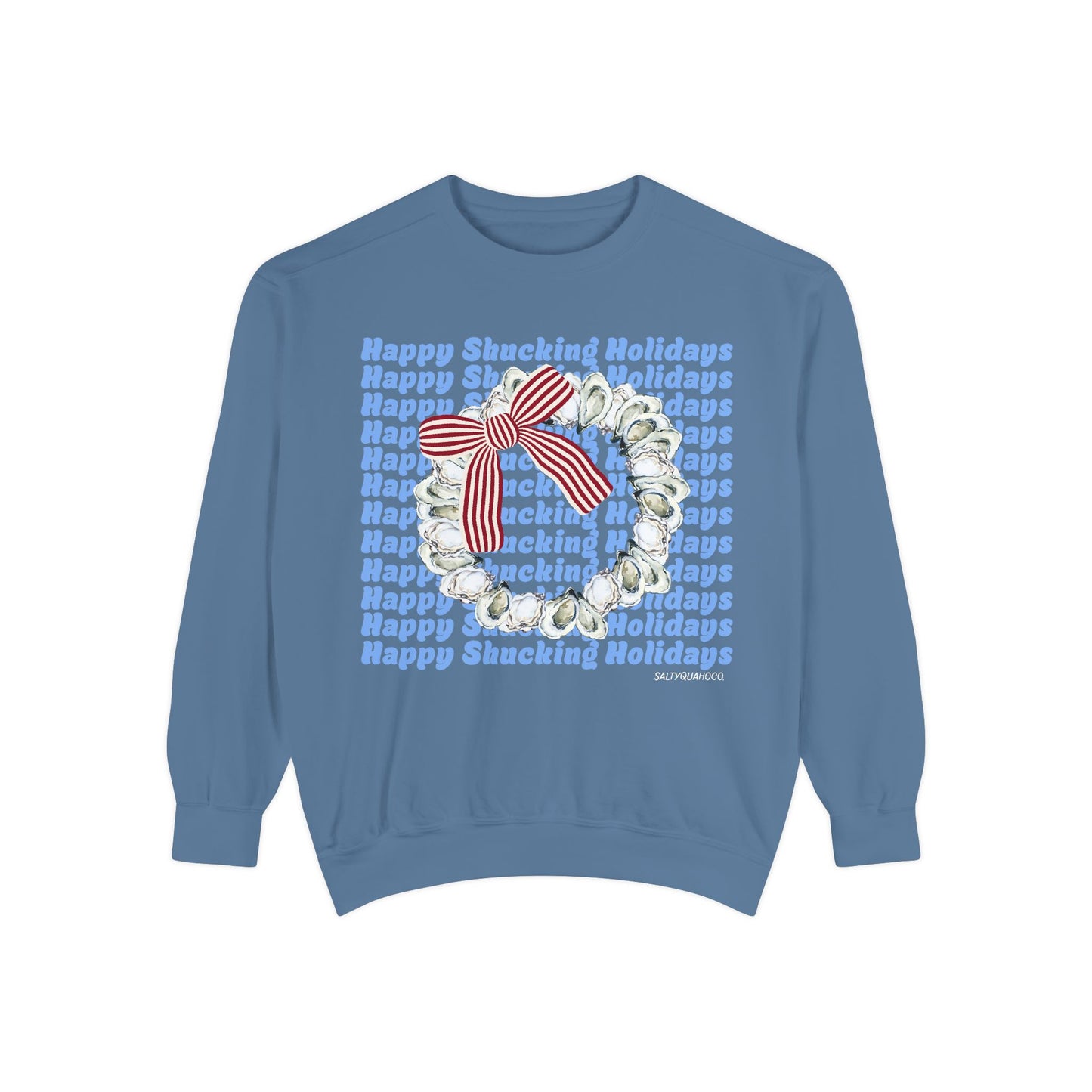 Happy Shucking Holidays-Crewneck