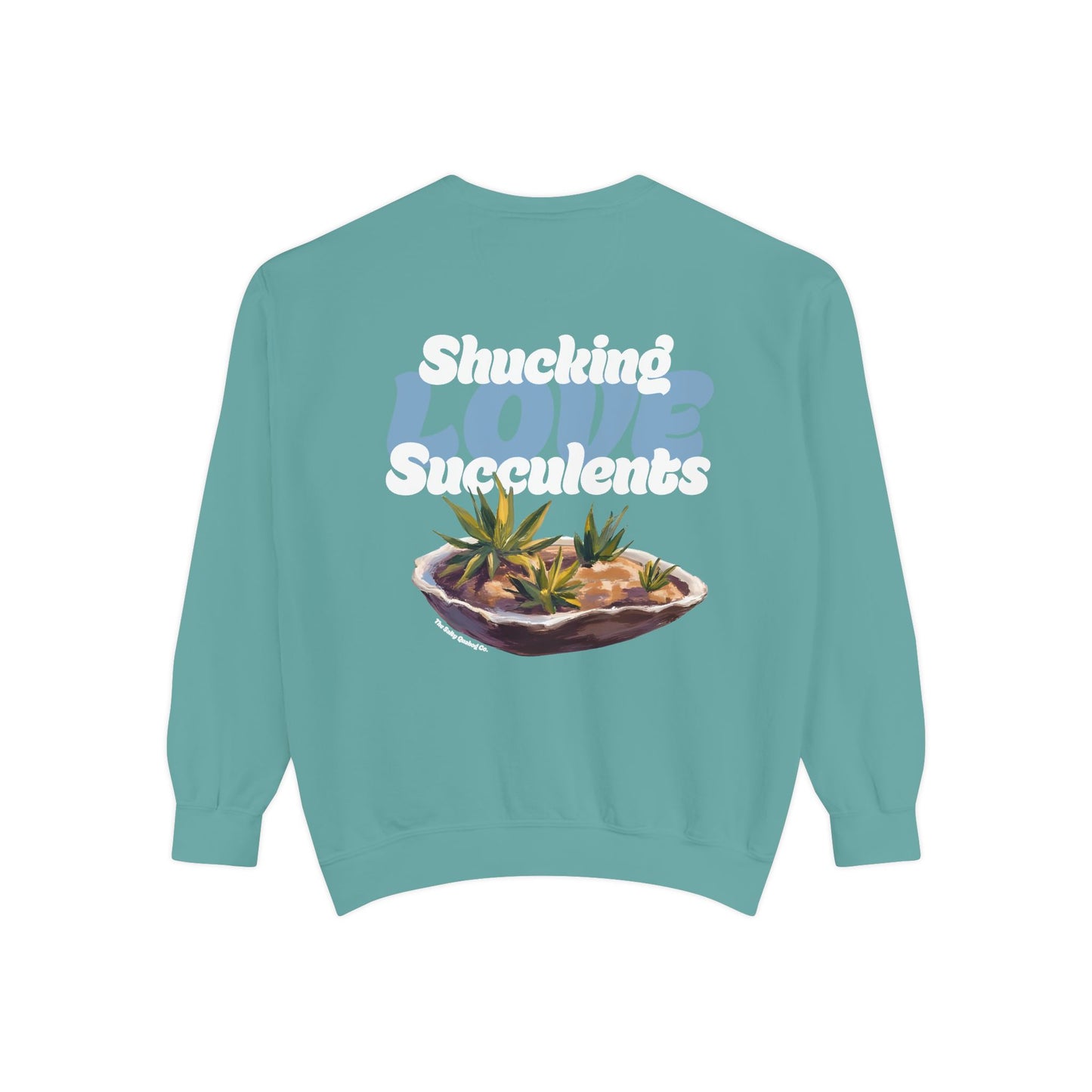 Shucking Love Succulent Graphic Sweatshirt Crewneck
